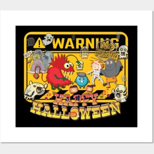 Happy Halloween No Fear Warning Posters and Art